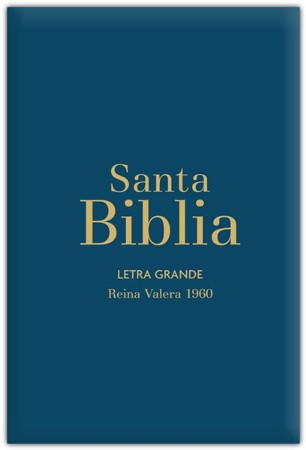 Biblia Reina Valera 1960 Letra Grande Tam. manual, Azul acero con ...