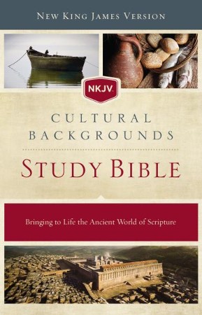 NKJV, Cultural Backgrounds Study Bible, eBook: Bringing to Life the ...