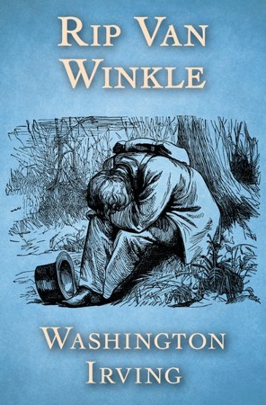 Rip Van Winkle - eBook: Washington Irving: 9781504047340