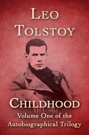 Childhood - eBook: Leo Tolstoy: 9781504048200 - Christianbook.com