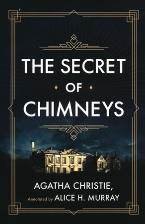 the secret of chimneys book review