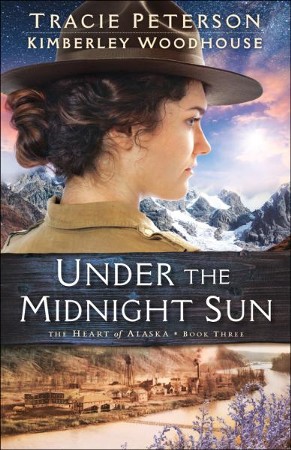 summer of the midnight sun by tracie peterson
