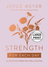 Strength for Each Day, Large Print