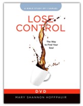 Lose Control - Women's Bible Study DVD: The Way to Find Your Soul - Slightly Imperfect