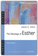 The Message of Esther / Revised edition