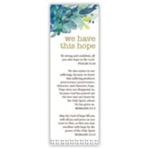 We Have This Hope Bookmark, Pack of 10