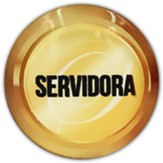 Distintivo magnetico de Servidora (Servant Magnetic Badge)
