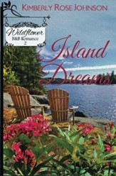Island Dreams, Wildflower B&B Romance #2