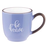 Be Brave Mug, Lavender