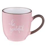 Be Grateful Mug, Pink
