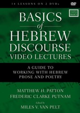 Basics of Hebrew Discourse Video Lectures: A Guide to Working with Hebrew Prose and Poetry