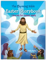 The Rhyming Bible Easter Storybook: 7 Stories for Easter Week