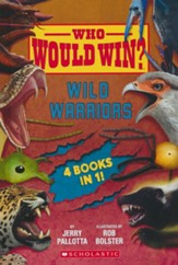 Who Would Win?: Wild Warriors Bindup