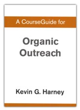 Course Guide for Organic Outreach