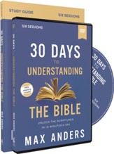30 Days to Understanding the Bible Study Guide with DVD