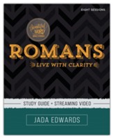 Romans Study Guide with Streaming: Live with Clarity