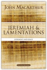 Jeremiah & Lamentations: Judgement and Grace