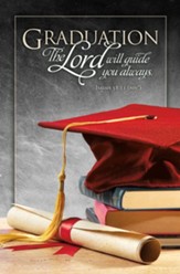 The Lord will Guide You (Isaiah 58:11, NIV) Bulletins, 100