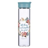 All Things Work Together for Good, Glass Water Bottle