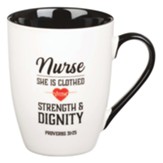 Nurse, Strength and Dignity, Ceramic Mug