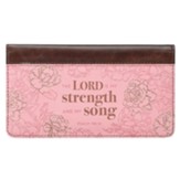 Lord Is My Strength, Checkbook Cover