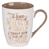 The Lord Is My Strength Ceramic Mug