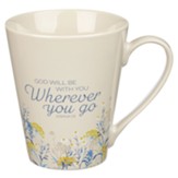 God Will Be With You Ceramic Mug
