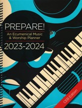 Prepare! 2023-2024: An Ecumenical Music & Worship Planner - CEB edition