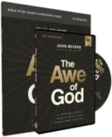 The Awe of God Study Guide with DVD: The Astounding Way a Healthy Fear of God Transforms Your Life