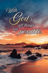 With God All Things Are Possible (Matthew 19:26) Bulletins, 100