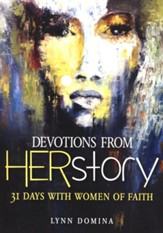 Devotions from HERstory: 31 Days with Women of Faith