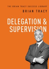 Delegation and Supervision