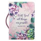 With God All Things, Pink, X-Large