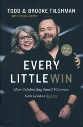 Every Little Win: How Celebrating  Small Victories Can Lead to Big Joy