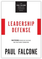 Leadership Defense: Mastering Progressive Discipline and Structuring Terminations