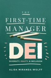 First-Time Manager: DEI
