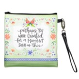 Moment Such as This, Square Wristlet