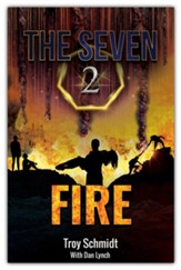 FIRE: THE SEVEN, Paperback, #2