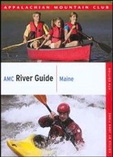 AMC River Guide Maine, 4th