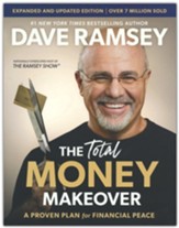 Expanded and Updated: The Total Money Makeover: A Proven Plan for Financial Peace