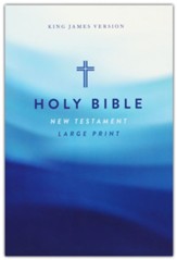 KJV Large Print Outreach New Testament, Comfort Print--softcover, cross