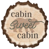 Cabin Sweet Cabin Bark Wall Art