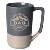 Any Man Can Be A Father Mug