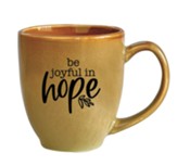 Be Joyful In Hope, Mug