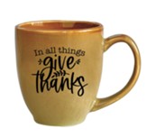 In All Things Give Thanks, Mug