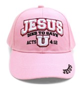 Jesus Died to Save U Cap, Pink