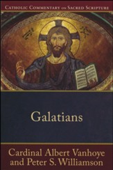 Galatians: Catholic Commentary on Sacred Scripture [CCSS]