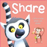 Share: a Book on Good Manners - Board book