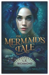 The Mermaid's Tale #1 Hardcover