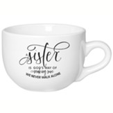 Sister Is God's Way Mug, Jumbo